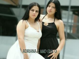 ADRIANA_R_AND_EVA_O